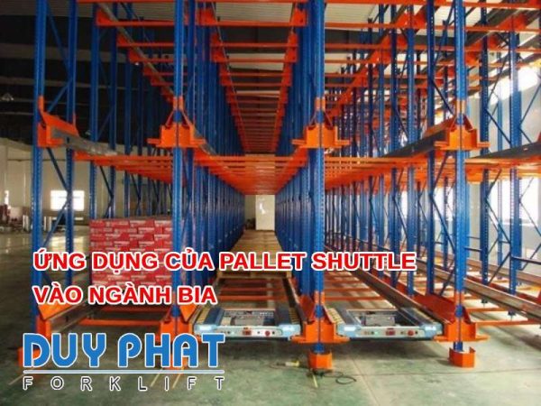 Ứng dụng của Pallet Shuttle vào ngành bia