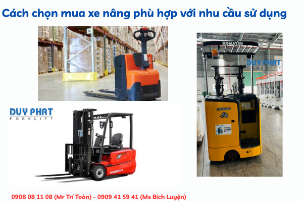 Cách chọn mua xe nâng phù hợp với nhu cầu sử dụng