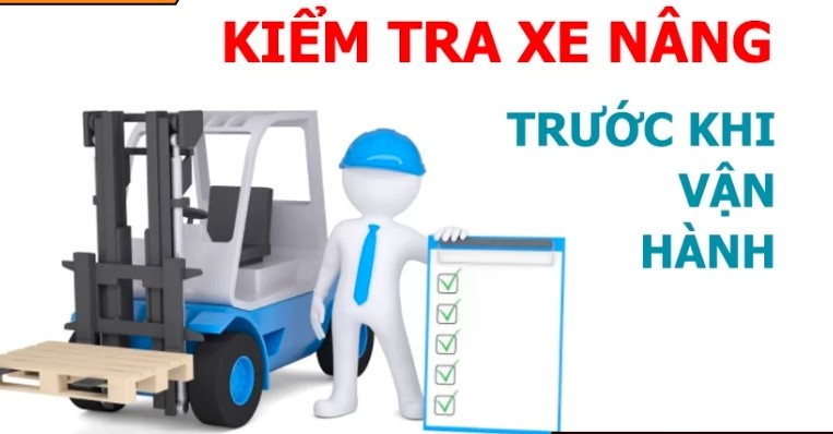 16 Nguyên tắc an toàn khi vận hành xe nâng bạn cần biết