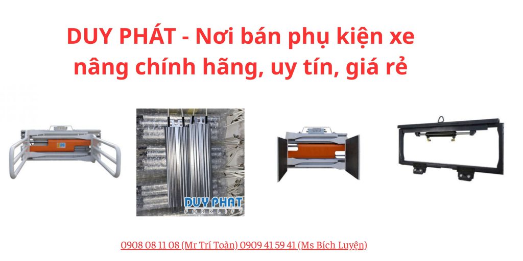 DUY PHÁT - Nơi bán phụ kiện xe nâng chính hãng, uy tín, giá rẻ