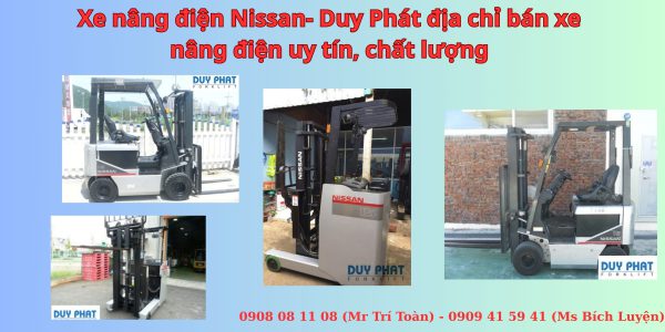 Xe nâng điện Nissan- Duy Phát địa chỉ bán xe nâng điện uy tín, chất lượng